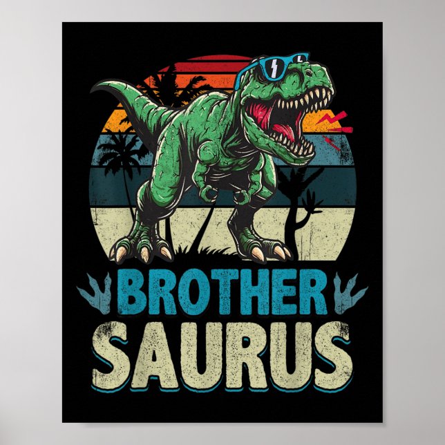 Brothersaurus T Rex Dinosaur Brother Saurus Family Poster (Vorne)
