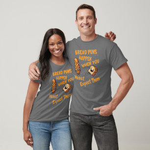 Brottöne passieren, wenn man sie erwartet T-Shirt