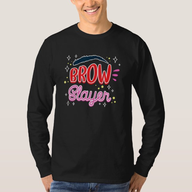 Brow Artist T-Shirt (Vorderseite)