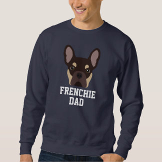 Brown and Tan French Bulldog Dog Vater Sweatshirt