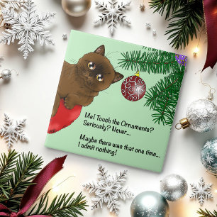 Brown Christmas Ornament Funny Cat Fliese