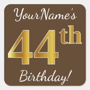 Brown, Imitat-Gold44. Geburtstag + Individueller Quadratischer Aufkleber