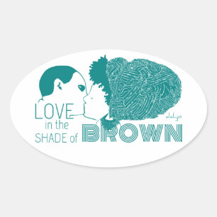 BROWN LIEBE in AQUA Ovaler Aufkleber