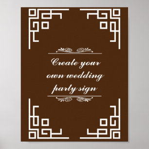 Brown Maroon Swirl White Border Wedding Party Sign Poster