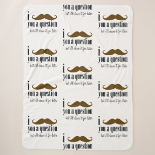 Brown Mustache Sie ein Frage Spaß Spaß Sherpadecke