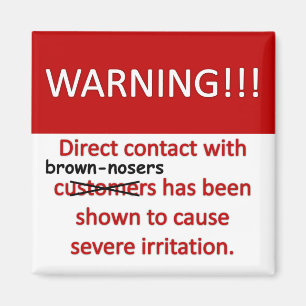 Brown-Nasen-Warnung Magnet