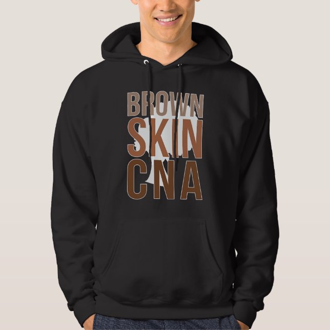 Brown Skin CNA Black CNA Melanin Certified Nursing Hoodie (Vorderseite)