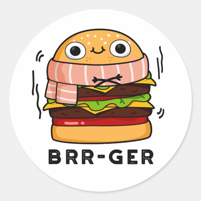 Brr-ger Funny Freezing Burger Pun Runder Aufkleber (Vorderseite)