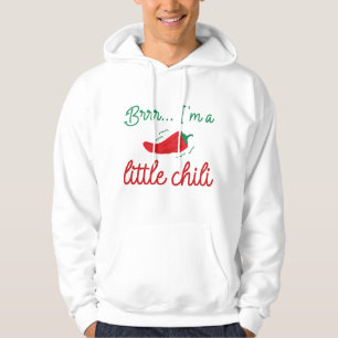 Brr I bin ein kleiner Chili Hoodie