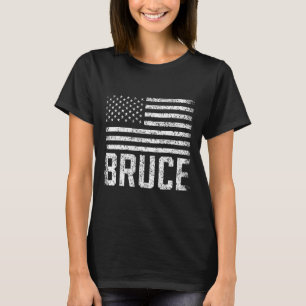Bruce Geburtstag Vorname Name Personalisiert USA 1 T-Shirt