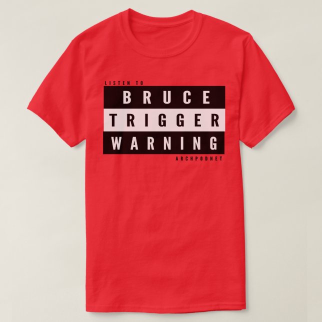 Bruce Trigger Warning Kids T-Shirt (Design vorne)