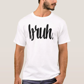 Bruch T-Shirt