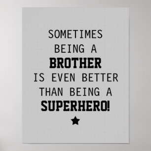 Bruder besser als Superhero - leicht grau Poster