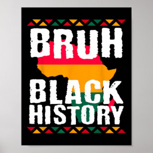 Bruder Black History Month Melanin Afroamerikaner  Poster