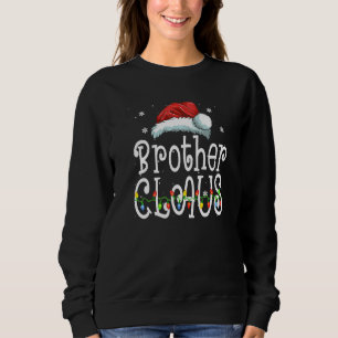 Bruder Claus Christmas Pajama Familie Matching Xm Sweatshirt