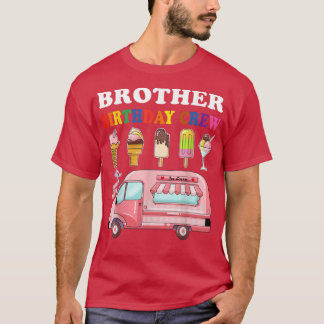 Bruder der Birthday Crew Eiscreme-Wagen Bday T-Shirt