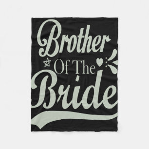 Bruder der Braut Bachelor Bridal Bachelorette Fleecedecke