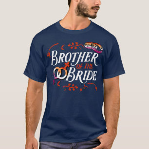 Bruder der Braut, die den Teil der lesbischen Hoch T-Shirt