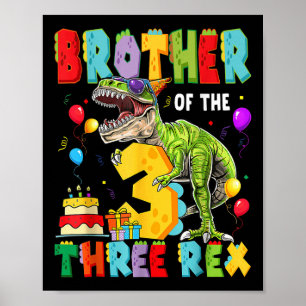 Bruder der drei Rex 3. Geburtstagsjunge Dinosaurie Poster