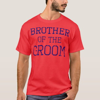 Bruder der GroomCoordinating Wedding Party T-Shirt