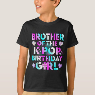Bruder der K-Pop-Birthday-Girls Koreanische Musik T-Shirt