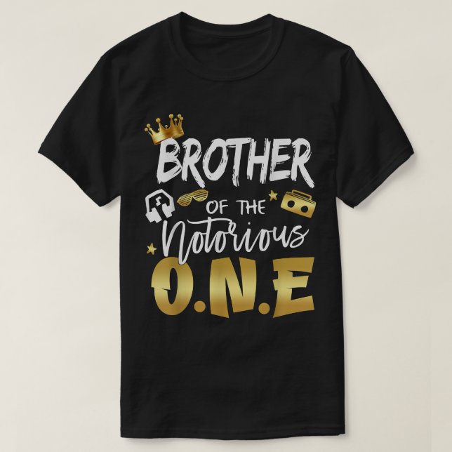 Bruder des berüchtigten Hip Hop 1s T-Shirt (Design vorne)