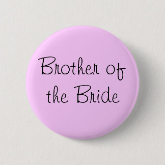 Bruder des Bride-Buttons Button