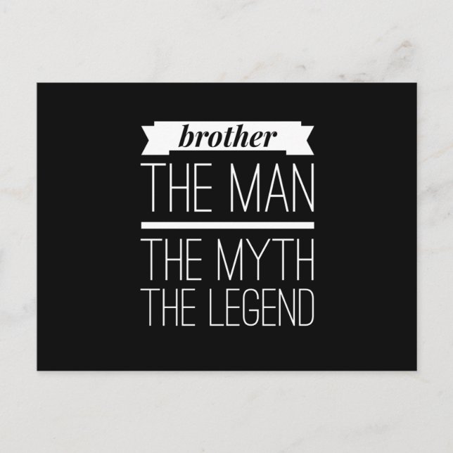 Bruder des Mannes, des Mythos, der Legende Postkarte (Vorderseite)