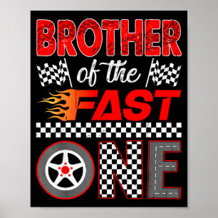 Bruder des schnellen ersten Geburtstagsrennwagen Poster