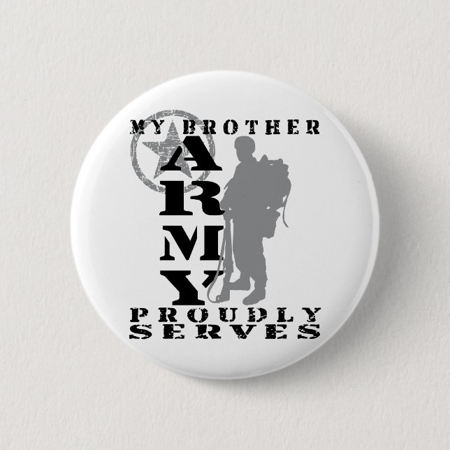 Bruder dient stolz - ARMEE Button (Vorderseite)