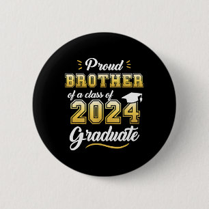 Bruder eines Cl von 2024 Hochschulabsolventen Seni Button