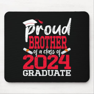 Bruder eines Cl von 2024 Hochschulabsolventen Seni Mousepad