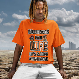 Brüder für das Leben Es ist ein Lebensgedanken Bro T-Shirt