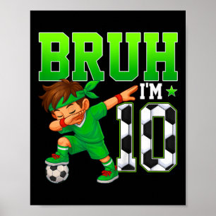 Bruder Ich bin 10 Fußball 10. Geburtstagsfeier Jun Poster