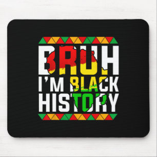 Bruder, ich bin Schwarze Geschichte Afrika Karte M Mousepad