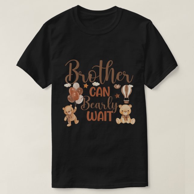 Bruder kann frühzeitig Bärengeschlecht neutrale Bo T-Shirt (Design vorne)