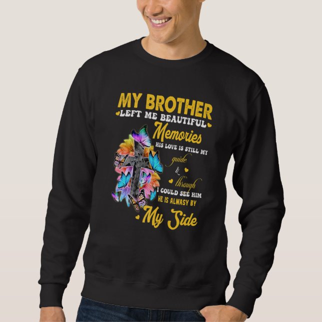 Bruder Links mir Schöne Erinnerungen seine Liebe n Sweatshirt (Vorderseite)