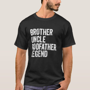 Bruder Onkel Pate Legende Spaß Bester Lustiger Onk T-Shirt