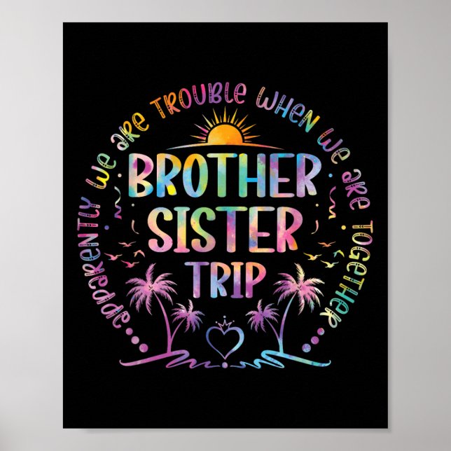 Bruder Schwester Matching Gefärbte Krawatte Bruder Poster (Vorne)