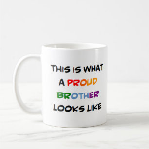 Bruder. stolz kaffeetasse