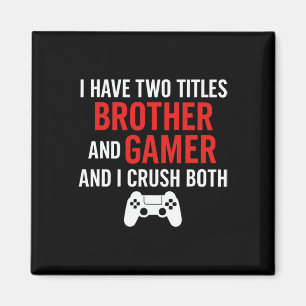 Bruder und Gamer - PC-Gaming-Fan Konsole Spiel L Magnet