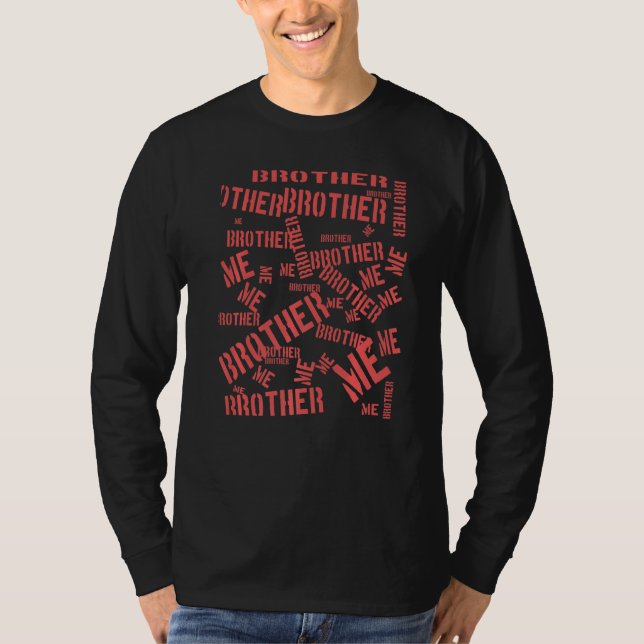 Bruder und ich T-Shirt (Vorderseite)