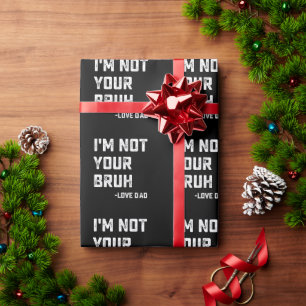Bruder Vater, ich bin nicht dein Bruder, hab dich  Geschenkpapier