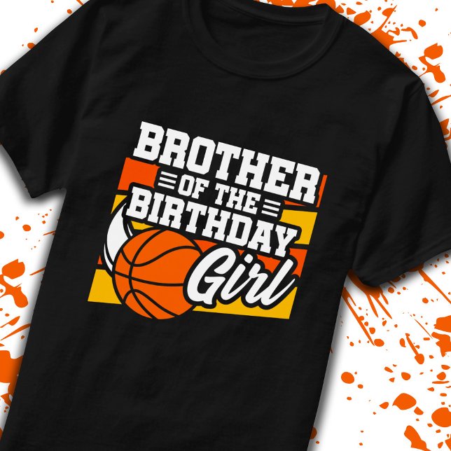 Bruder von Birthday Girl Girls Basketball Geburtst T-Shirt (Von Creator hochgeladen)
