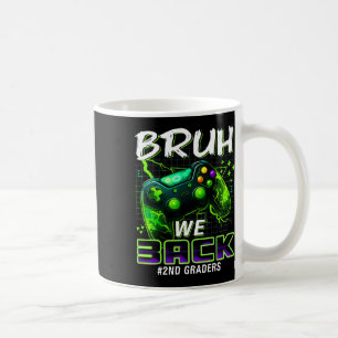 Bruder Wir Ck 2. Klasse Ck Zur Schule Gamer Level  Kaffeetasse