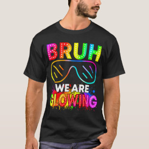 Bruder, wir leuchten in meiner leuchtenden Ära Gru T-Shirt
