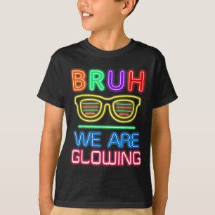 Bruder, wir leuchten, meine leuchtende Ära Grafik T-Shirt