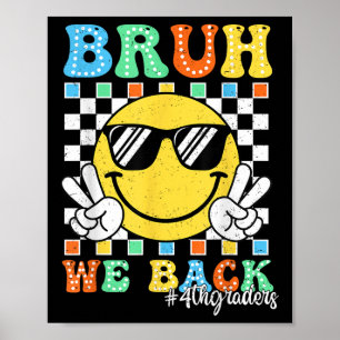 Bruder Wir Sind Zurück 4. Klässler Zurück Zur Schu Poster