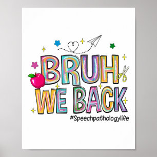 Bruder, wir sind zurück, Logopädie Leben Lustig Zu Poster