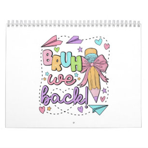 Bruder, wir sind zurück, lustiger Rückkehr-zu-Schu Kalender